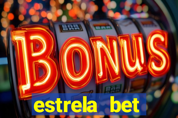 estrela bet horarios pagantes